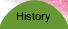 HISTORY